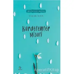 Kardelenler Misali - Yaşar İçen - Mavi Ağaç Yayınları