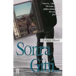 Sonra Gitti... - Deniz Mavi - Feniks Yayınları