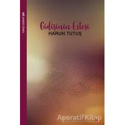 Gidişinin Ertesi - Harun Tutuş - Lis Basın Yayın