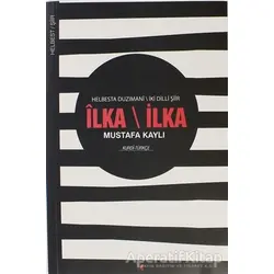 İlka İlka - Mustafa Kaylı - Lis Basın Yayın
