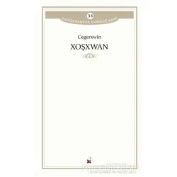 Xoşxwan - Cegerxwin - Lis Basın Yayın