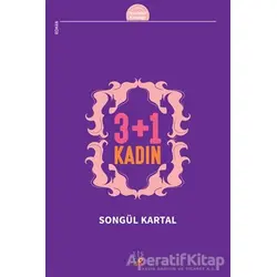 3 + 1 Kadın - Songül Kartal - Lis Basın Yayın
