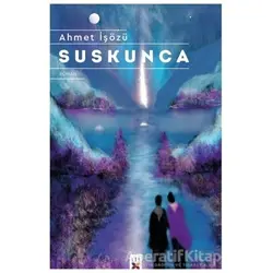 Suskunca - Ahmet İşözü - Lis Basın Yayın