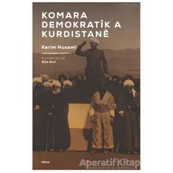 Komara Demokratik a Kurdistane - Kerim Hüsami - Lis Basın Yayın