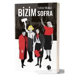 Bizim Sofra - Turan Yılmaz - Herdem Kitap