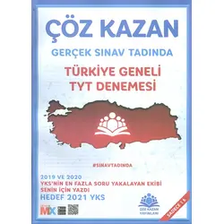 Gerçek Sınav Tadında Türkiye Geneli TYT Denemesi Çöz Kazan Yayınları
