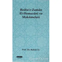 Bediüz-Zaman El-Hemezani ve Makameleri - Rahmi Er - Hece Yayınları