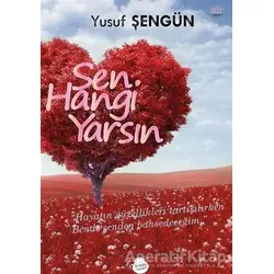 Sen Hangi Yarsın - Yusuf Şengün - Sinada Kitap