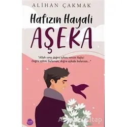 Hafızın Hayali Aşeka - Alihan Çakmak - Sinada Kitap