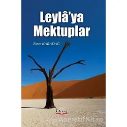 Leylaya Mektuplar - Emre Karadağ - Barış Kitap