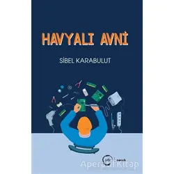 Havyalı Avni - Sibel Karabulut - Sıfır Yayınları