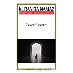 Kuranda Namaz - Levent Levend - Ozan Yayıncılık