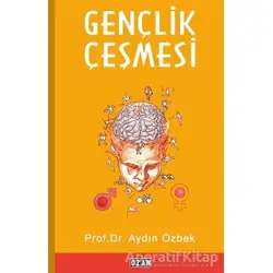 Gençlik Çeşmesi - Aydın Özbek - Ozan Yayıncılık