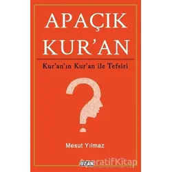 Apaçık Kuran - Mesut Yılmaz - Ozan Yayıncılık