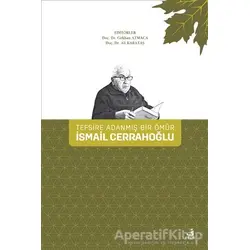 Tefsire Adanmış Bir Ömür İsmail Cerrahoğlu - Kolektif - Fecr Yayınları