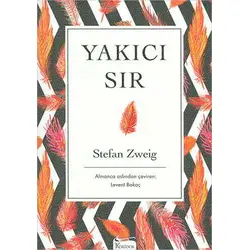 Yakıcı Sır - Stefan Zweig - Koridor Yayıncılık