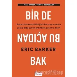 Bir de Bu Açıdan Bak - Eric Barker - Koridor Yayıncılık