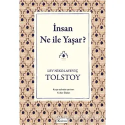 İnsan Ne ile Yaşar - Lev Nikolayeviç Tolstoy - Koridor Yayıncılık