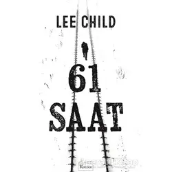61 Saat - Lee Child - Koridor Yayıncılık