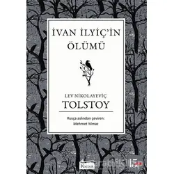 Ivan İlyiç’in Ölümü - Lev Nikolayeviç Tolstoy - Koridor Yayıncılık