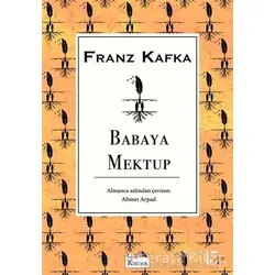 Babaya Mektup - Franz Kafka - Koridor Yayıncılık