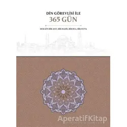 Din Görevlisi İle 365 Gün - Kolektif - Türkiye Diyanet Vakfı Yayınları