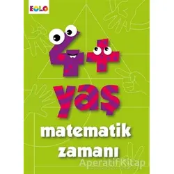 4+ Yaş Matematik Zamanı - Figen Tığcı - Eolo Yayıncılık