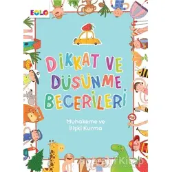 Muhakeme ve İlişki Kurma - Dikkat ve Düşünme Becerileri - Berkay Dinç Çakır - Eolo Yayıncılık