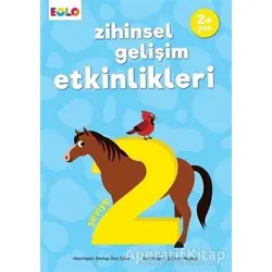 Zihinsel Gelişim Etkinlikleri - Seviye 2 - Berkay Dinç Çakır - Eolo Yayıncılık