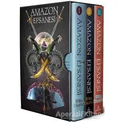 Amazon Efsanesi Serisi Set (3 Kitap) - Büşra Toraman - Ephesus Yayınları