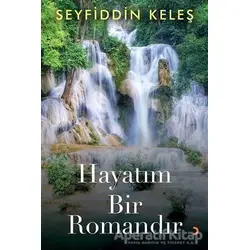 Hayatım Bir Romandır - Seyfiddin Keleş - Cinius Yayınları