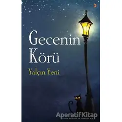 Gecenin Körü - Yalçın Yeni - Cinius Yayınları