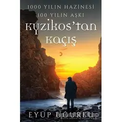Kyzikos’tan Kaçış - Eyüp Uğurlu - Cinius Yayınları