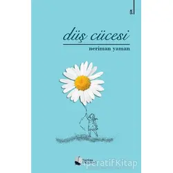 Düş Cücesi - Neriman Yaman - Karina Yayınevi