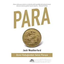 Para - Jack Weatherford - Maya Kitap