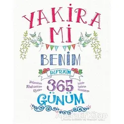 Yakira Mi: Benim Defterim - Cindy Wilde - Maya Kitap