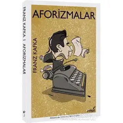 Aforizmalar - Franz Kafka - İndigo Kitap