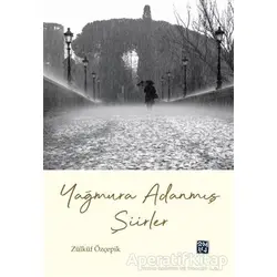 Yağmura Adanmış Şiirler - Zülküf Özçepik - Kutlu Yayınevi