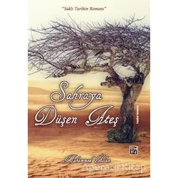 Sahraya Düşen Ateş - Muhammed Aslan - Kutlu Yayınevi