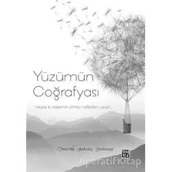 Yüzümün Coğrafyası - Necati Hakan Özdemir - Kutlu Yayınevi