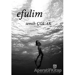 Efulim - Semih Çolak - Kutlu Yayınevi