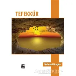 Tefekkür - Mehmet Durgun - Kutlu Yayınevi