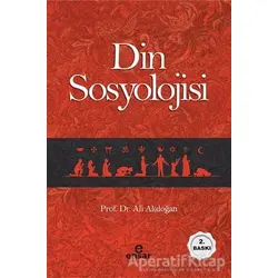 Din Sosyolojisi - Ali Akdoğan - Ensar Neşriyat