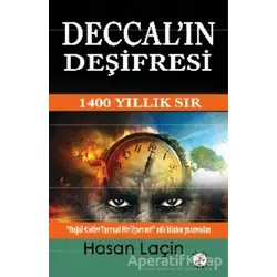 Deccalın Deşifresi - Hasan Laçin - Bilge Karınca Yayınları