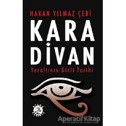 Kara Divan - Hakan Yılmaz Çebi - Bilge Karınca Yayınları