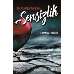Seni Hissettiğim Satırlarımda Sensizlik - Fatmanur Ünlü - Gece Kitaplığı