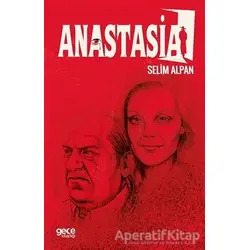 Anastasia - Selim Alpan - Gece Kitaplığı