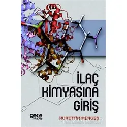 İlaç Kimyasına Giriş - Nurettin Mengeş - Gece Kitaplığı