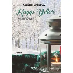 Kayıp Yıllar - Gülistan Sinanoğlu - Gece Kitaplığı