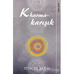 Kharmakarışık - Tuncer Aktaş - Sola Unitas